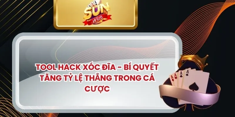 Tool Hack Xóc Đĩa
