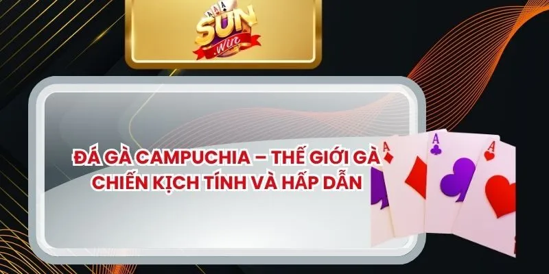 Đá Gà Campuchia