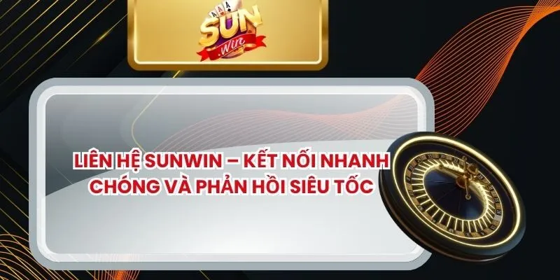 Liên Hệ SUNWIN