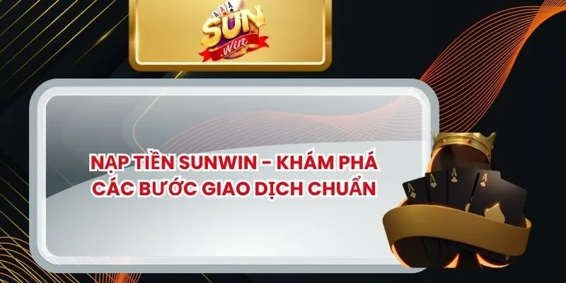 Nạp Tiền SUNWIN